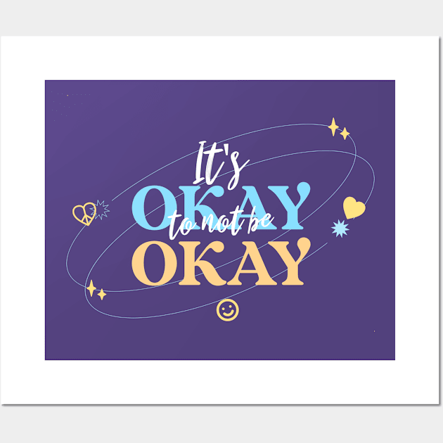 It's Okay to not be Okay Wall Art by TrendyShopTH